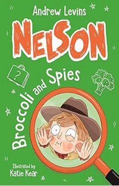 Nelson 2: Broccoli and Spies